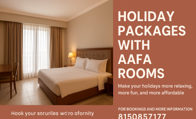 Holiday Packages With Aafa Rooms-Your Perfect Gateway